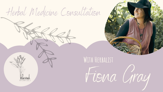 Herbal Medicine Consultations with Fiona Gray